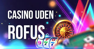 Casino Uden ROFUS Lav Indbetaling - Spil På Dine Betingelser