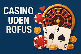 Casino Uden ROFUS Lav Indbetaling - Spil På Dine Betingelser